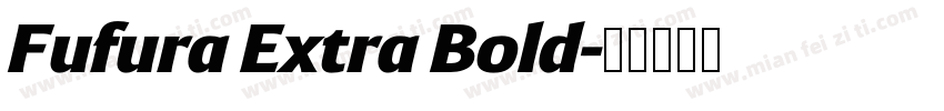 Fufura Extra Bold字体转换